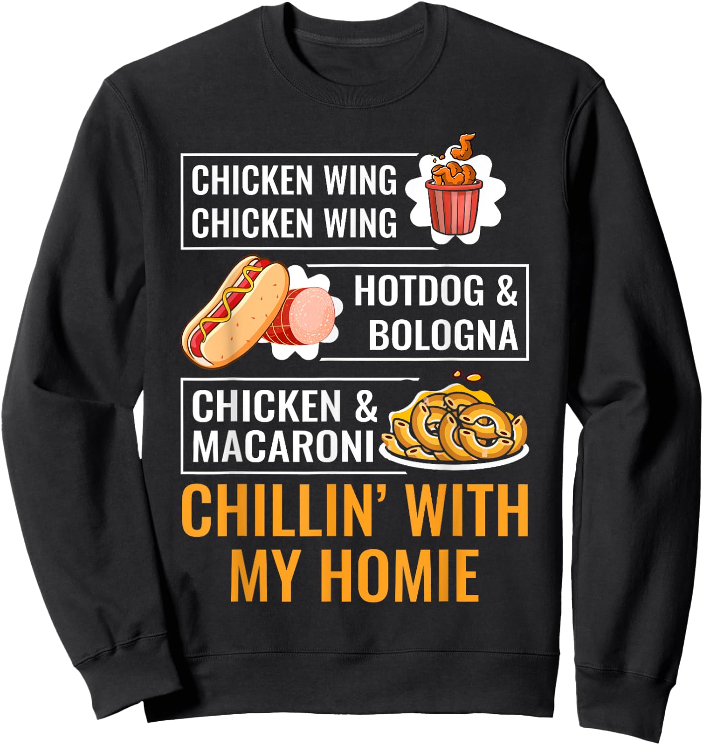 Cooked Chicken Wing Chicken Wing Hotdog Bologna Macaroni Men Women Kids Sweatshirt - Sweatshirt | Black