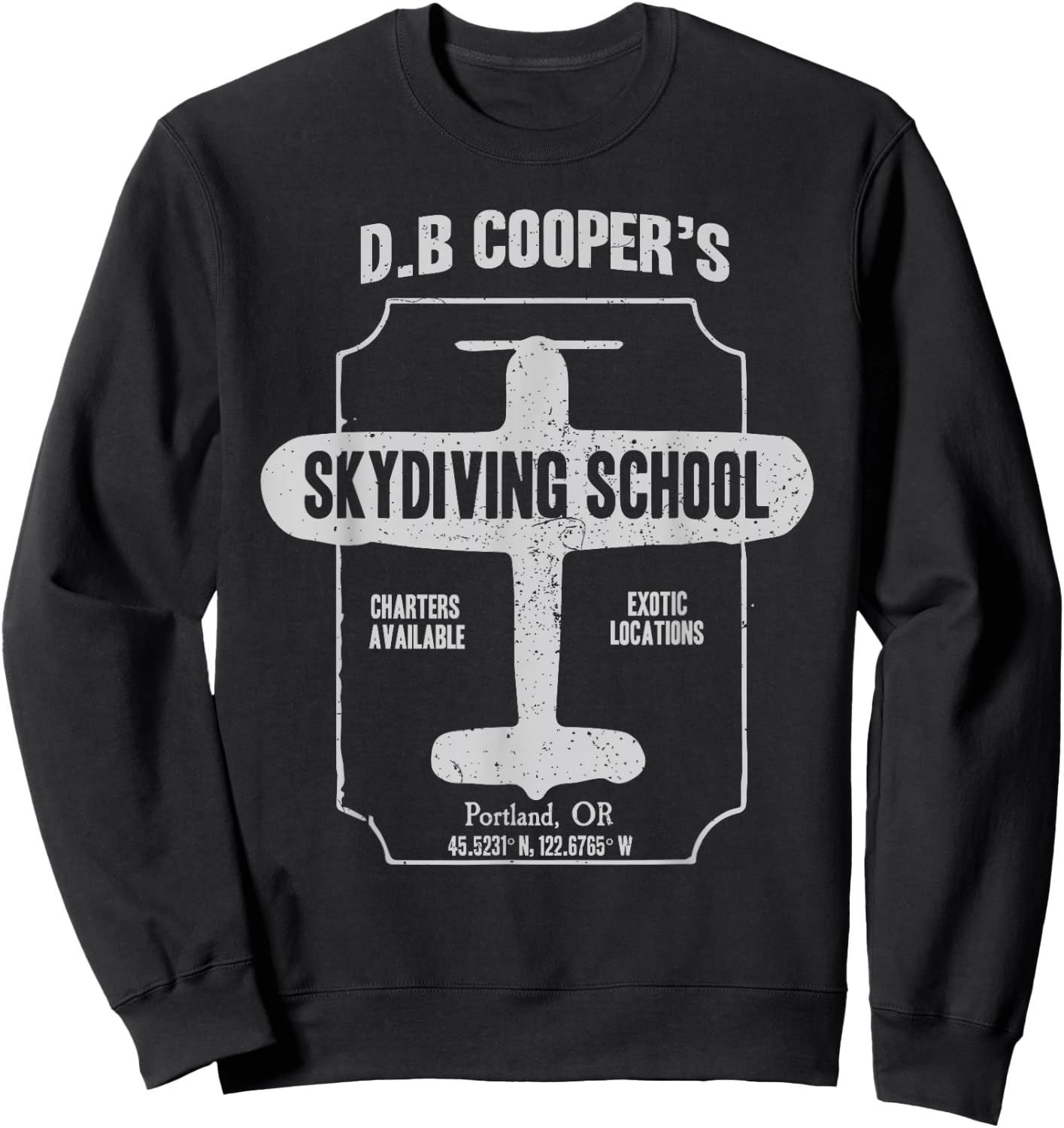 D.B. Cooper Skydiving School T Shirt Sweatshirt - Sweatshirt | Black