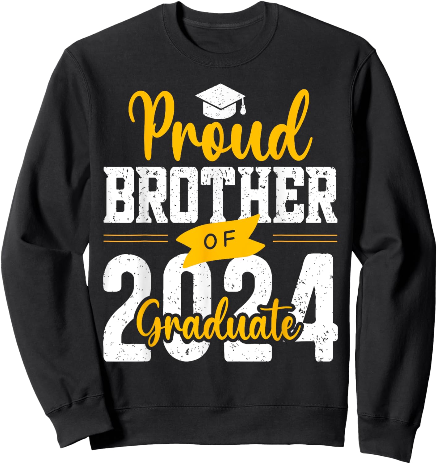 Proud Brother Of A 2024 Graduate Sweatshirt - Sweatshirt | Black