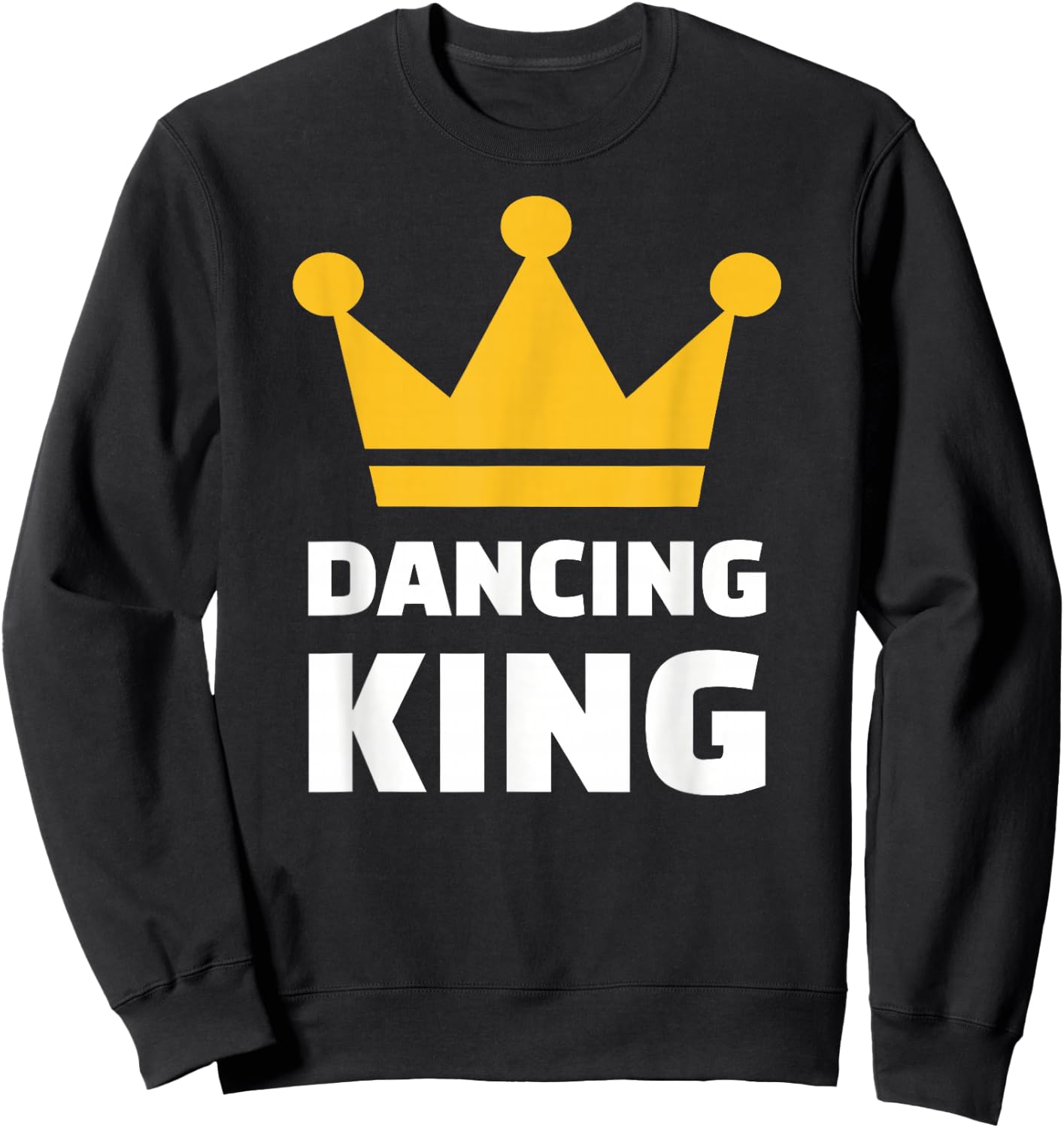 Dancing King Sweatshirt - Sweatshirt | Black
