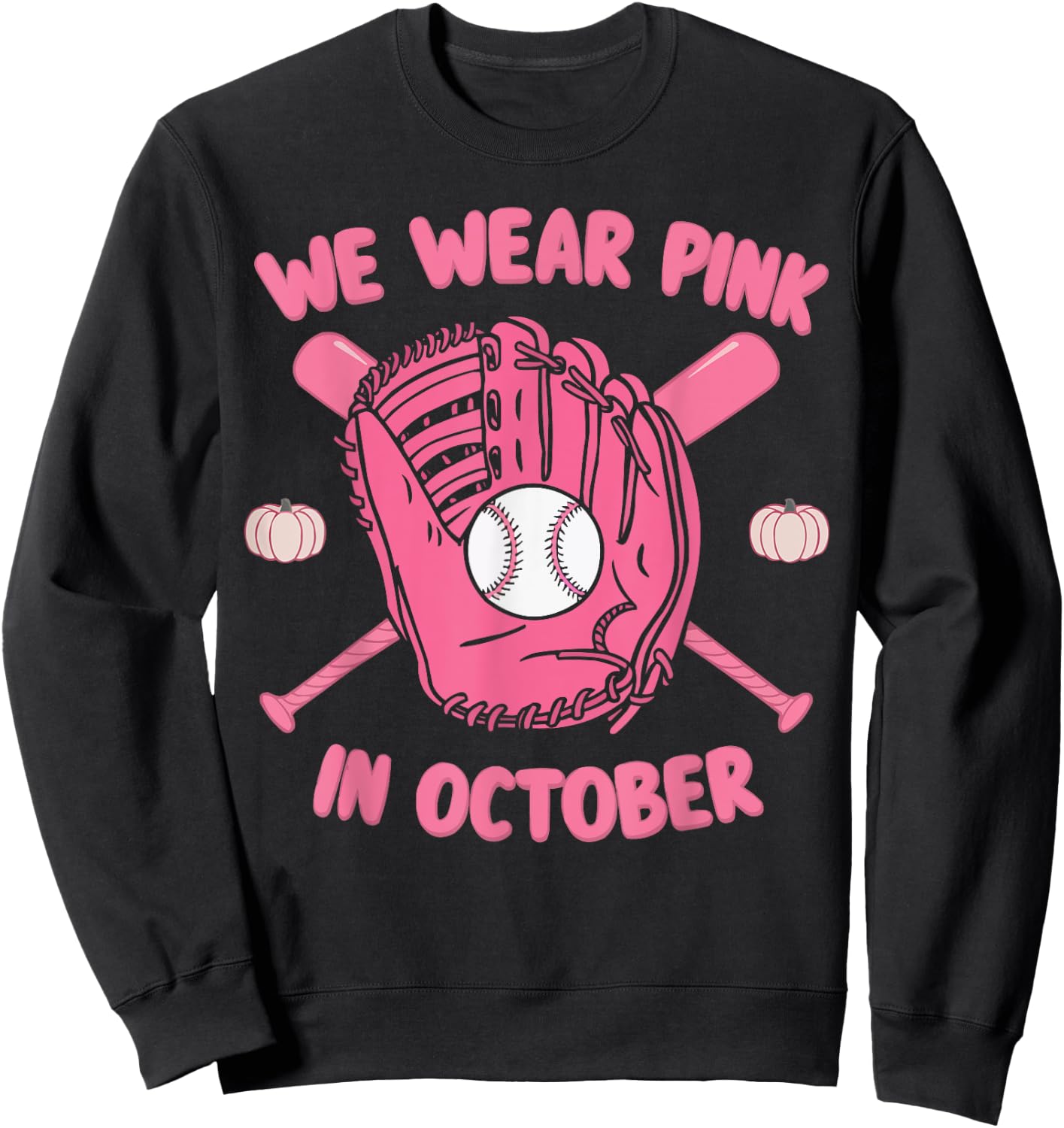 Baseball Breast Cancer Awareness Month Pink Ribbon Sweatshirt - Sweatshirt | Black