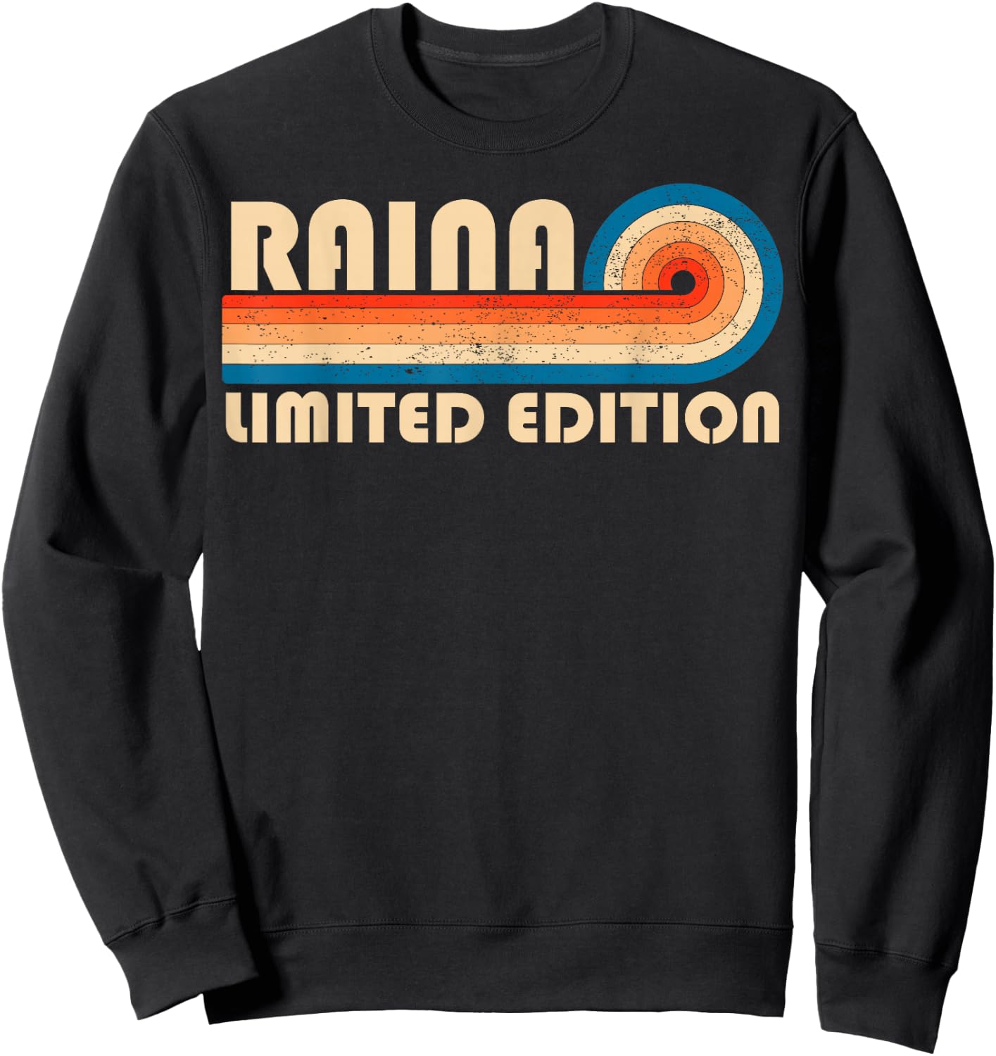 RAINA Surname Retro Vintage 80s 90s Birthday Reunion Sweatshirt - Sweatshirt | Black