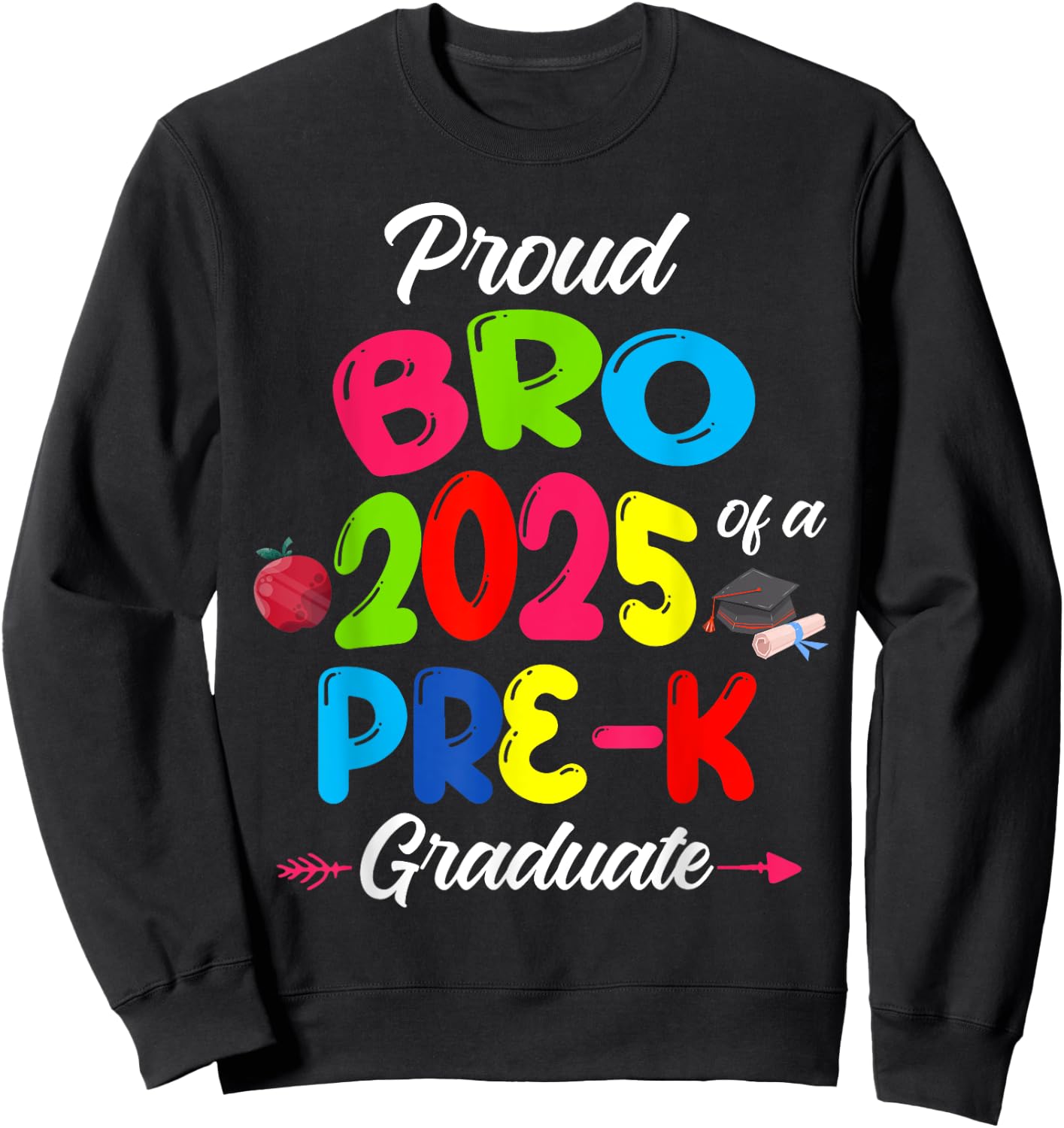Proud Brother of 2025 Pre-K Graduate Cute Family Matching Sweatshirt - Sweatshirt | Black