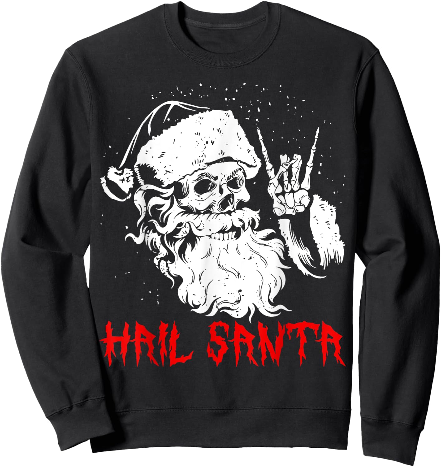 Hail Santa Funny Christmas Pajamas Heavy Metal Xmas Holiday Sweatshirt - Sweatshirt | Black