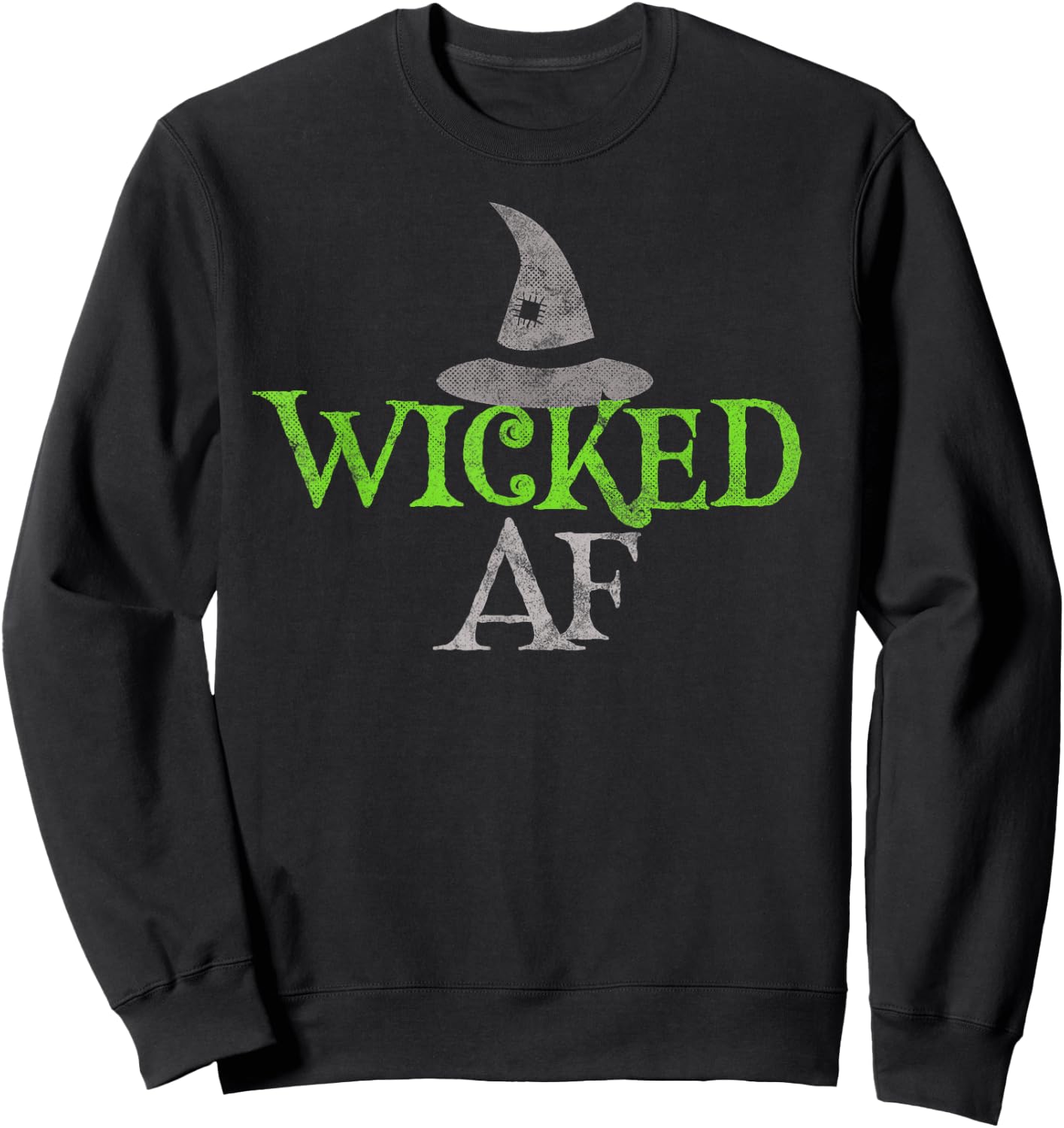 Funny WICKED Costume Witch Evil Salem Baddest Witches Club Sweatshirt - Sweatshirt | Black