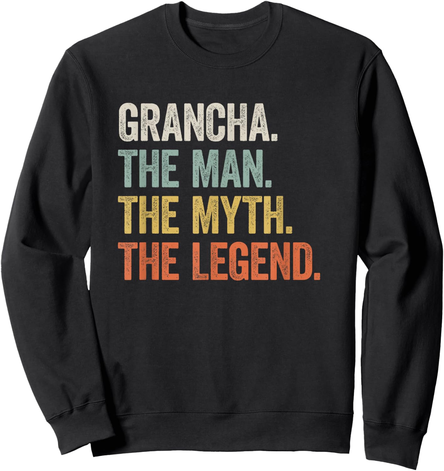 Grancha - Cool Funny Legend Welsh Father's Day Sweatshirt - Sweatshirt | Black
