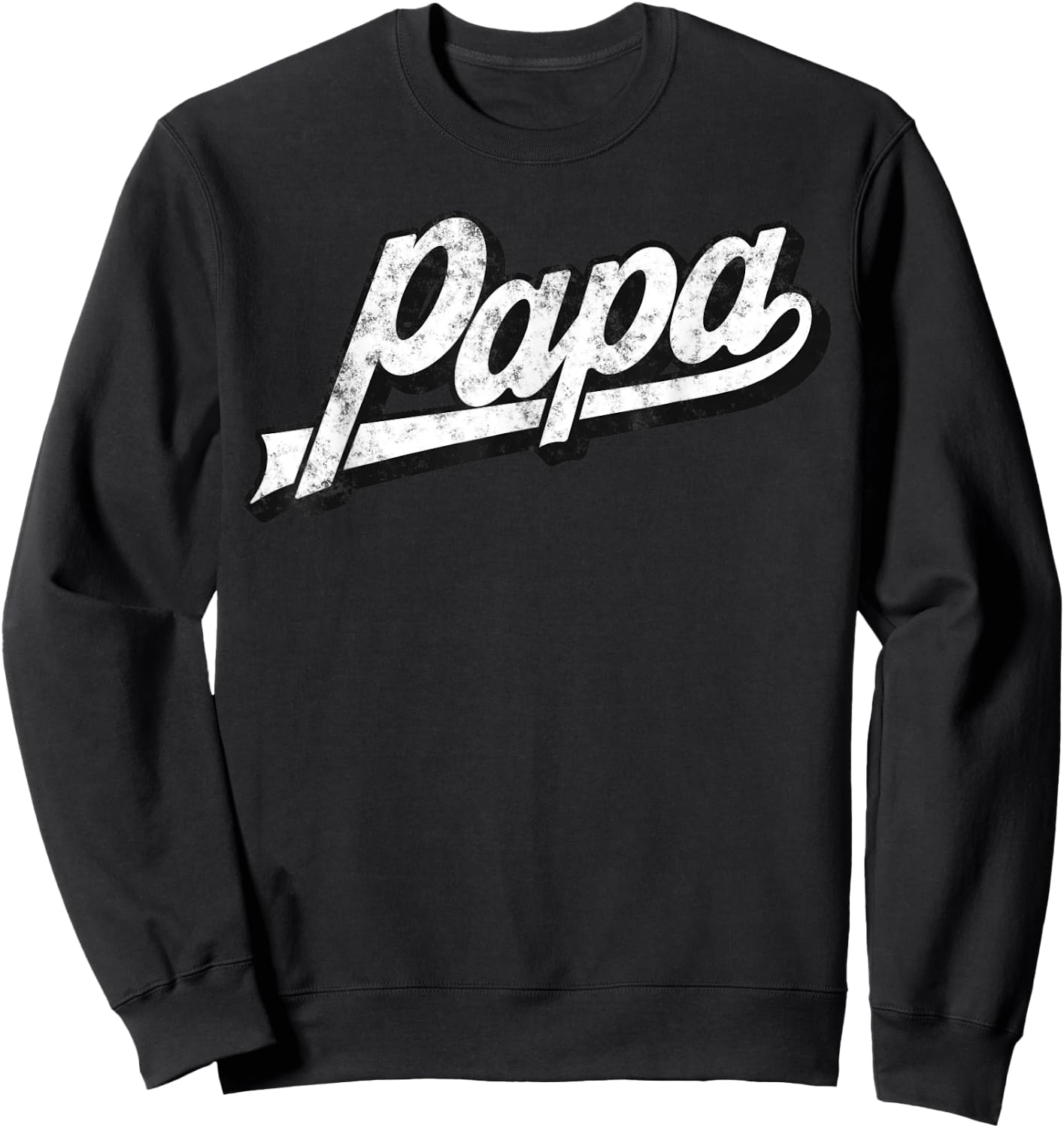 Papa Grandpa Father’s Day Birthday Gifts From Wife Daughter Sweatshirt - Sweatshirt | Black