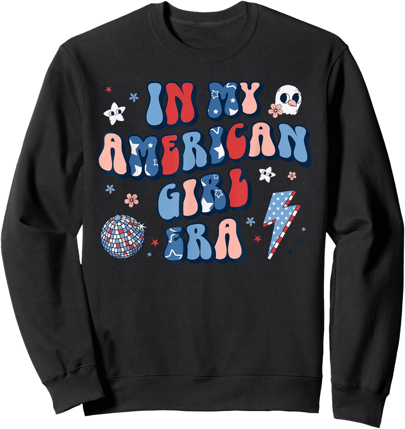 In My American Girl Era Retro 4th of July Fourth Groovy Sweatshirt - Sweatshirt | Black