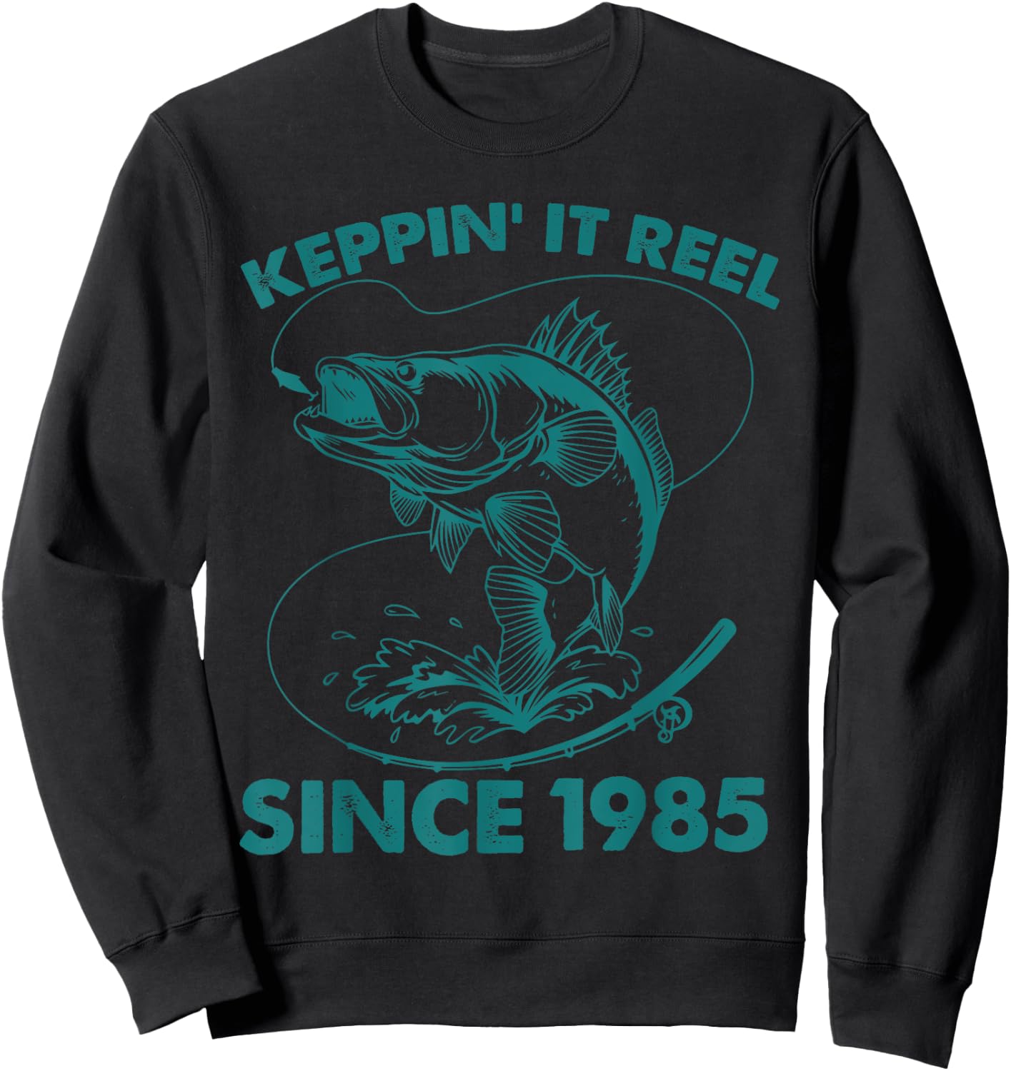Keepin It Reel Since 1985 Fishing Fisherman 40th Birthday Sweatshirt - Sweatshirt | Black