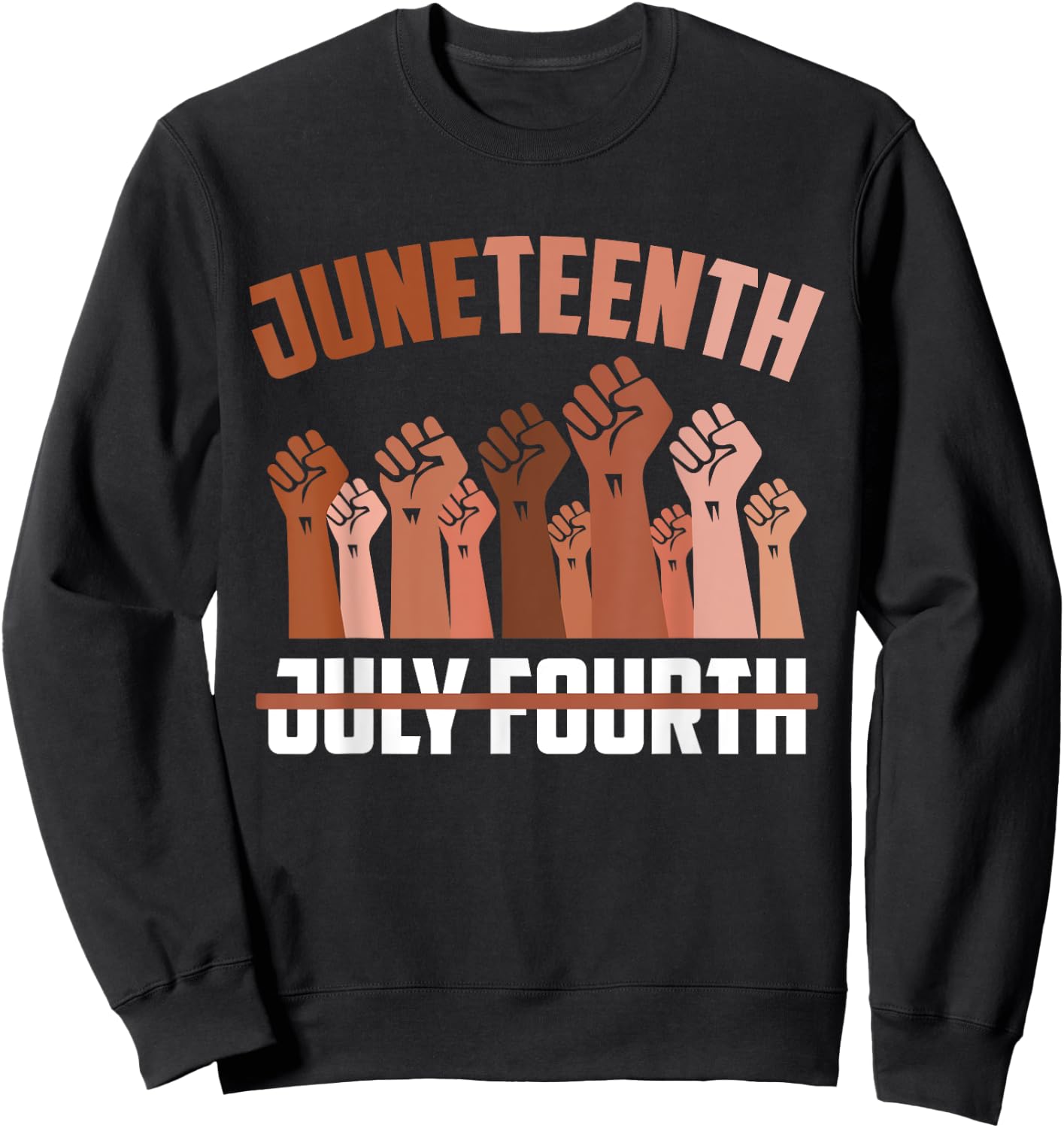Juneteenth Black History American African June Proud Melanin Sweatshirt - Sweatshirt | Black