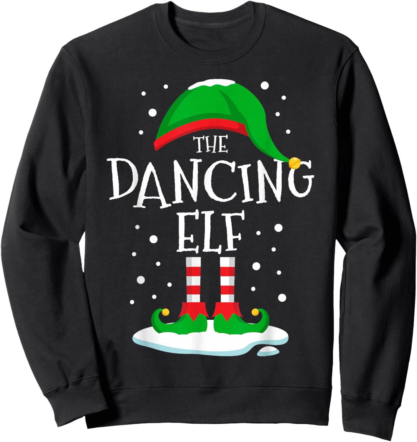The Dancing Elf Christmas Family Matching Xmas Dance Funny Sweatshirt - Sweatshirt | Black