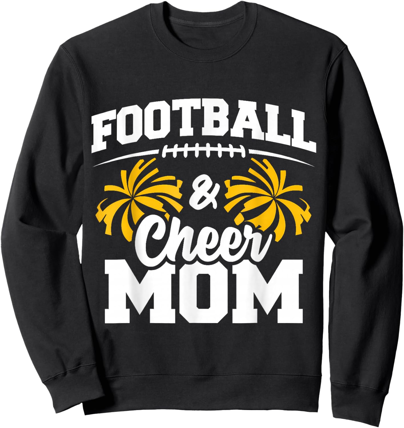 Football Cheer Mom High School Cheerleader Cheerleading Sweatshirt - Sweatshirt | Black