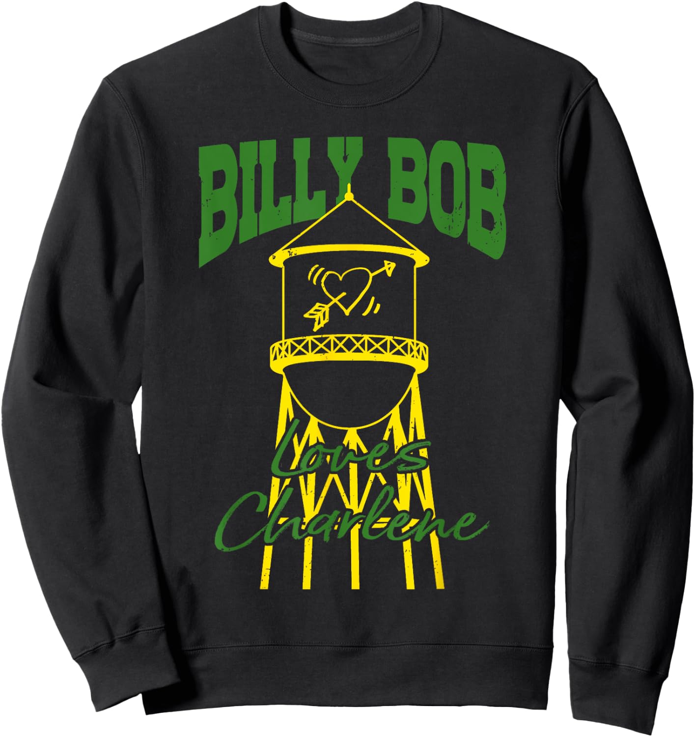 Billy Bob Loves Charlene Gifts Lover Heart Sweatshirt - Sweatshirt | Black