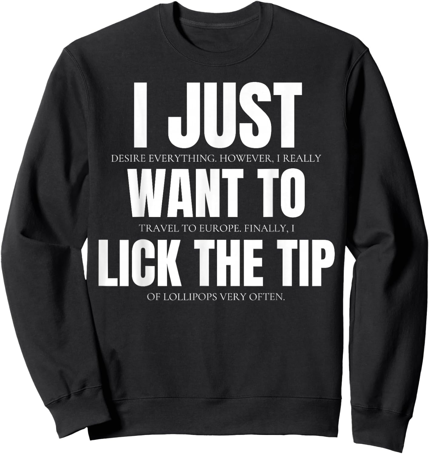 Sexual Innuendo Funny Offensive Adult Humor Gag Women Sweatshirt - Sweatshirt | Black