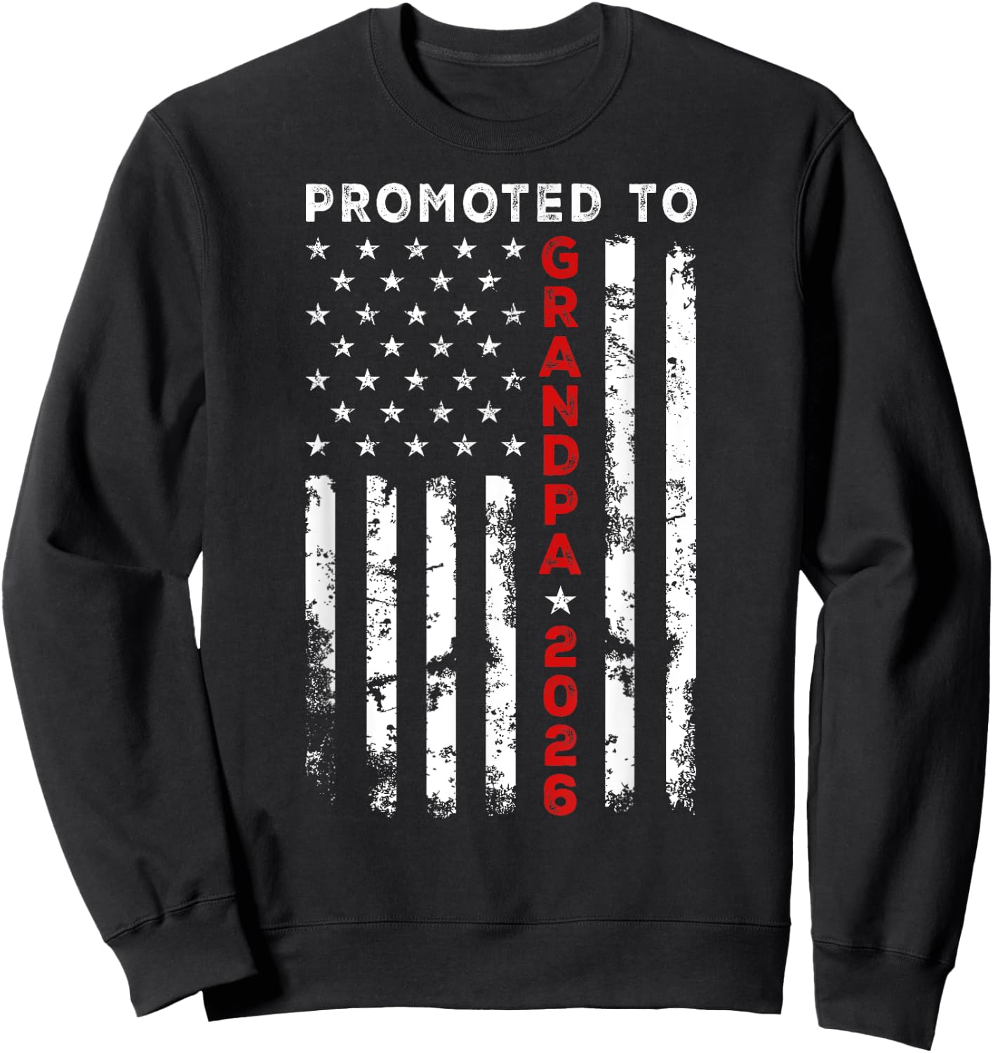 Vintage USA American Flag Promoted To Grandpa Again est 2026 Men Sweatshirt - Sweatshirt | Black
