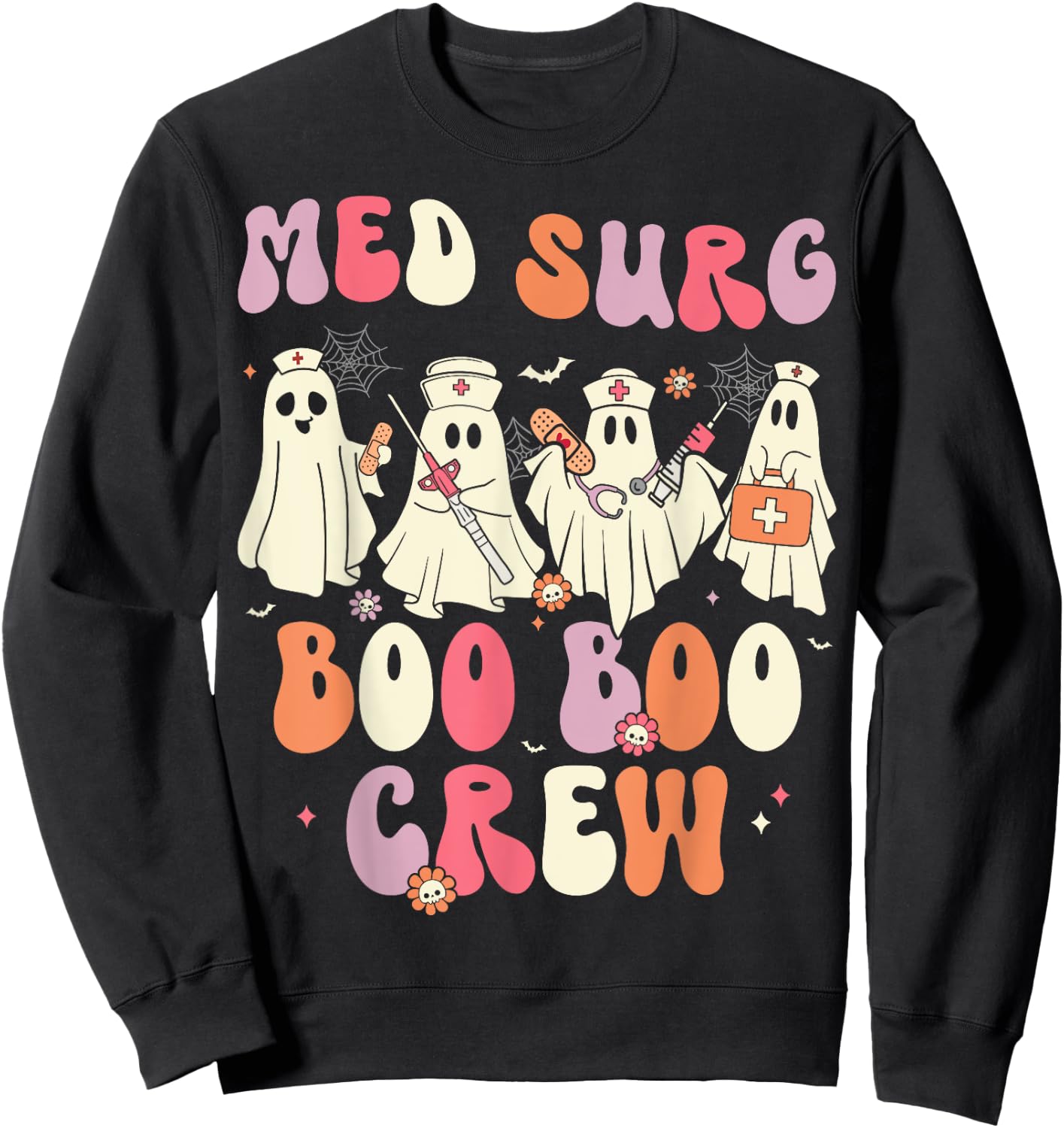Halloween Med Surg Boo Crew Nurse Ghost Sweatshirt - Sweatshirt | Black