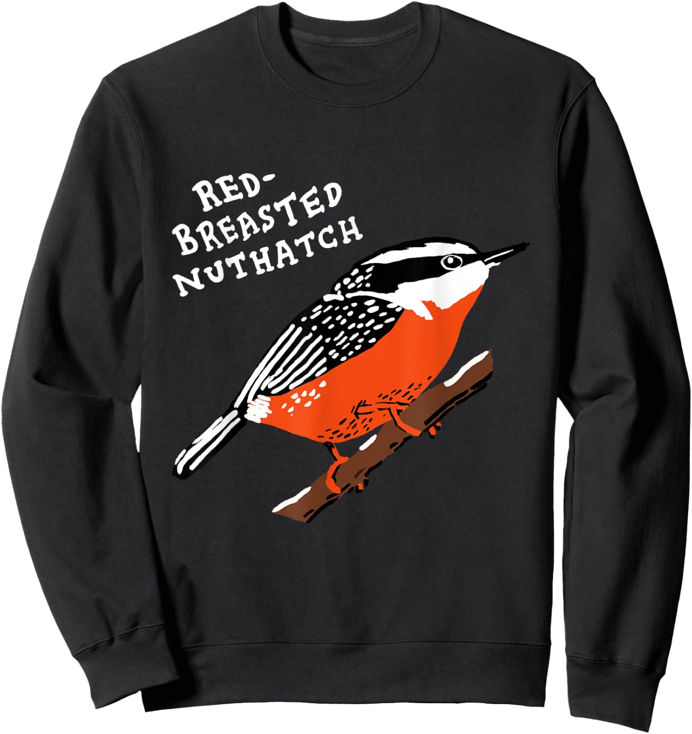 Red-breasted Nuthatch Sweatshirt - Sweatshirt | Black