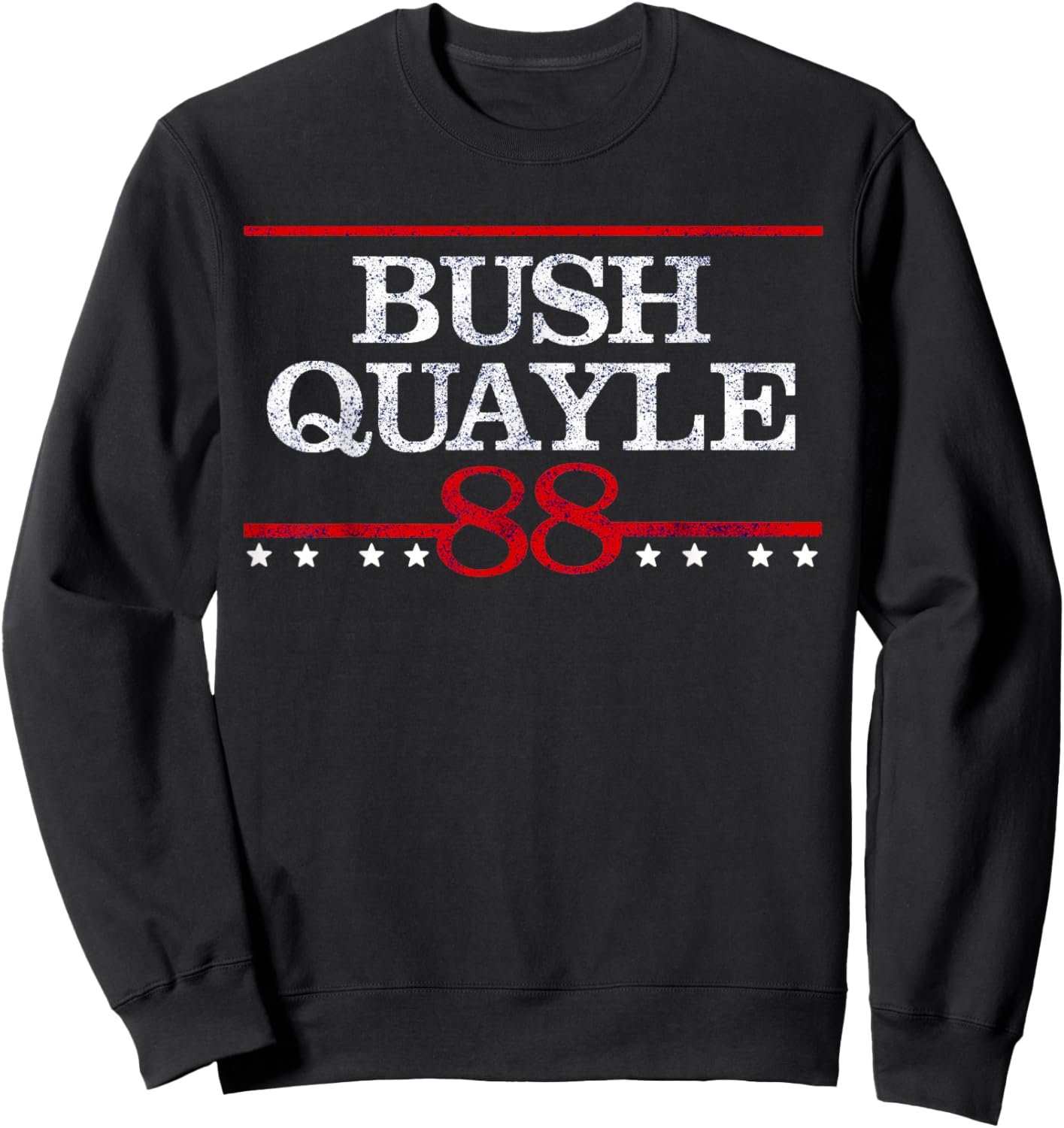 Bush Quayle 88 Retro Republican Presidential Campaign Shirt Sweatshirt - Sweatshirt | Black
