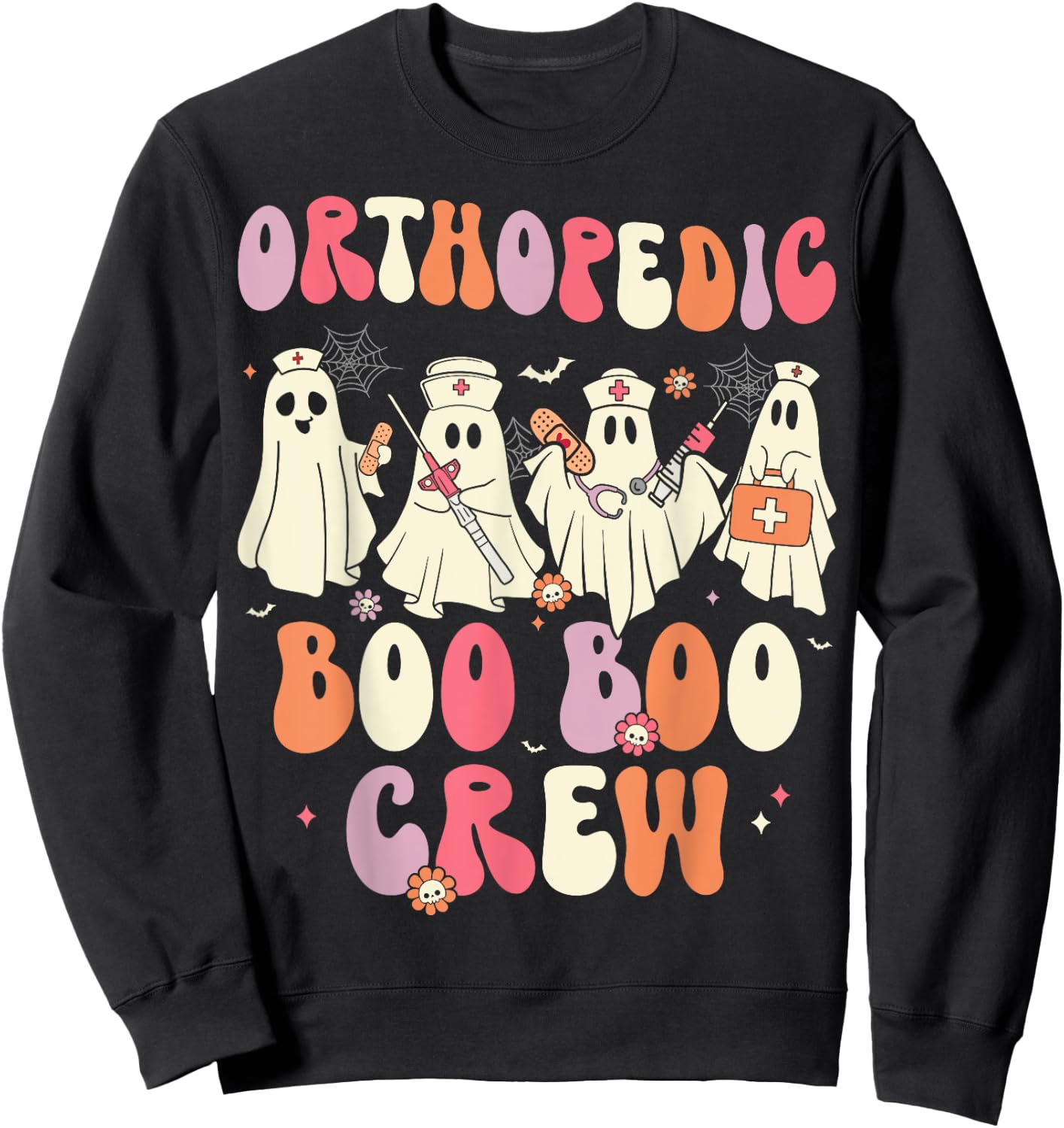 Orthopedic Boo Crew Funny Ortho Nursing Halloween Sweatshirt - Sweatshirt | Black