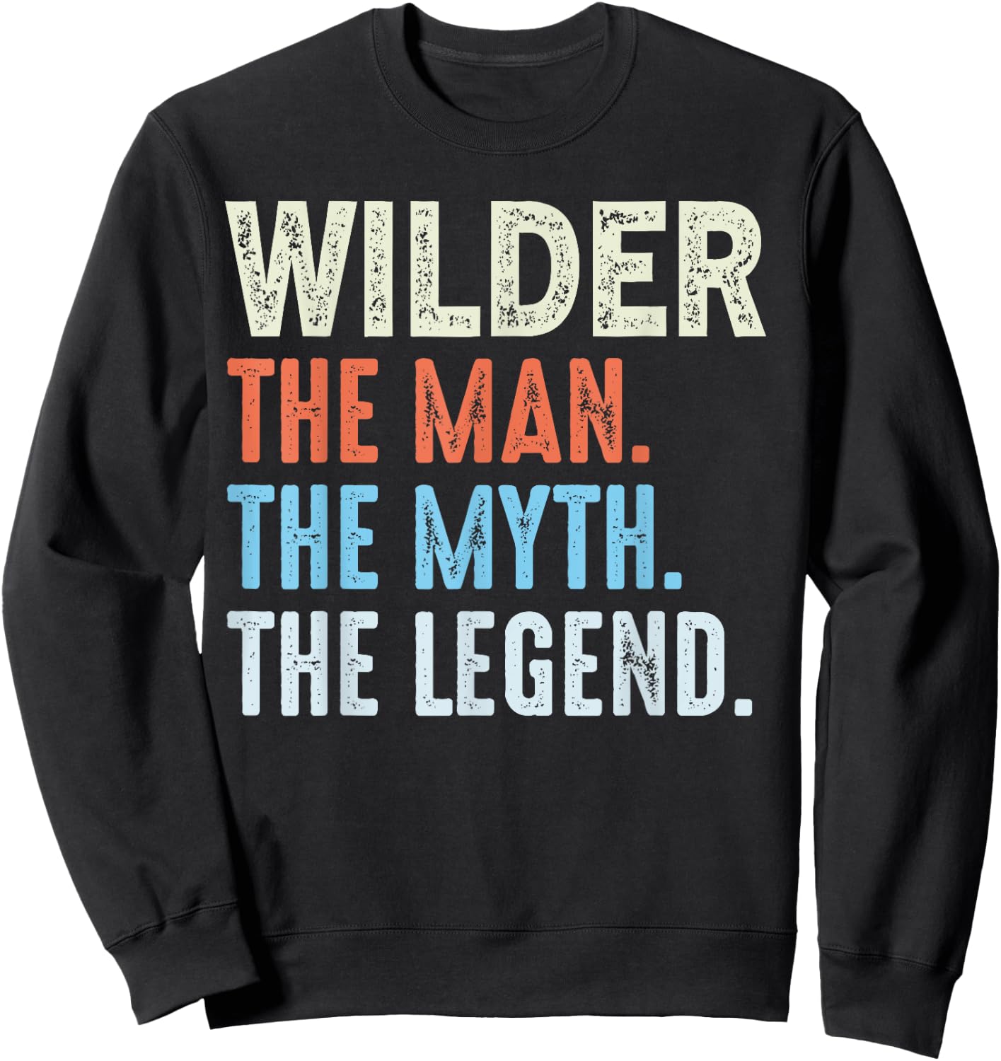 Wilder The Legend Name Personalized Cute Idea Men Vintage Sweatshirt - Sweatshirt | Black