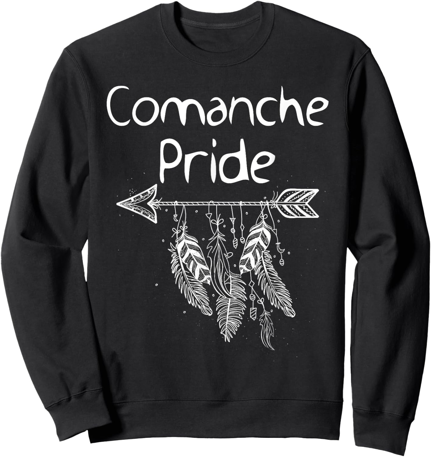Comanche Pride Native American Nice Gift Men Women Kids Sweatshirt - Sweatshirt | Black