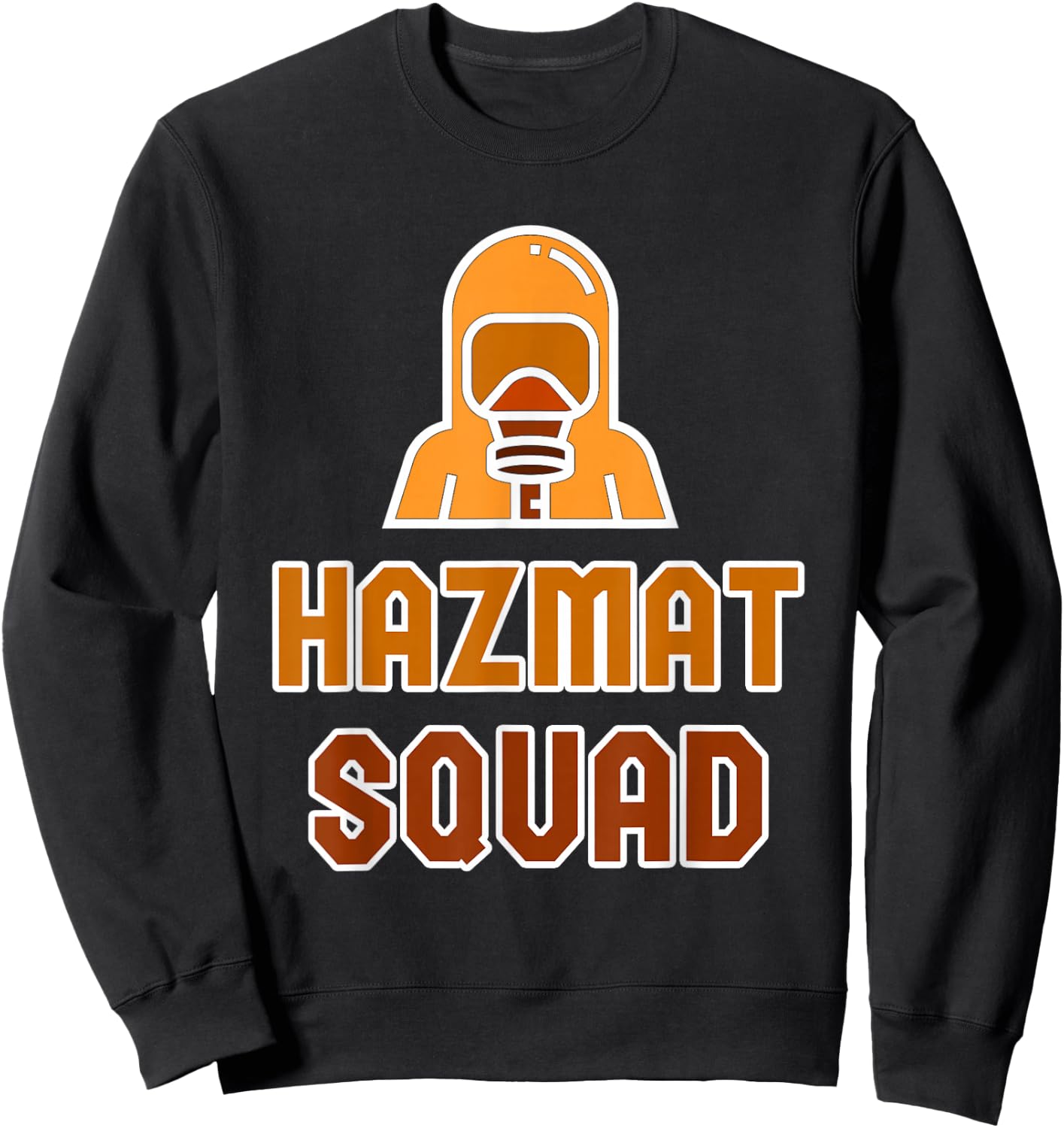 HAZMAT SQUAD Hazardous Material Technician Biohazard Sweatshirt - Sweatshirt | Black