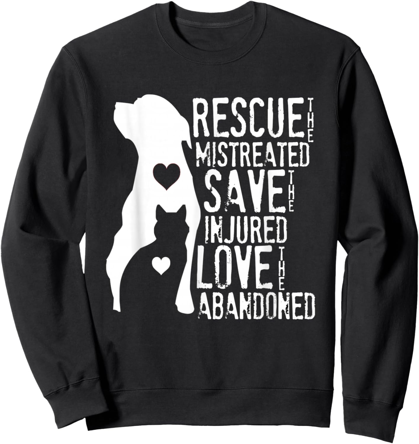 Rescue, Save, Love: Animal Rescue, Dog Lover Cat Lover Shirt Men Women Girls Kids Sweatshirt - Sweatshirt | Black