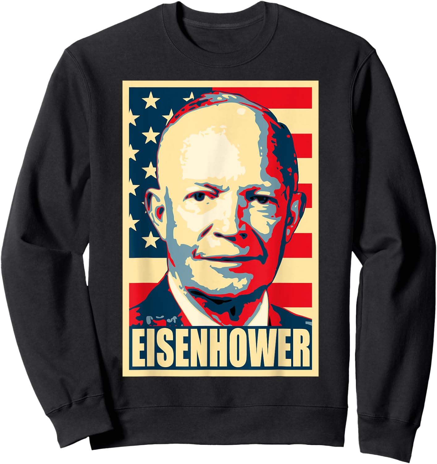 History And Politics Store Dwight D. Eisenhower Propaganda - Black - Small - Short Sleeve - Political Theme Sweatshirt - Sweatshirt | Black