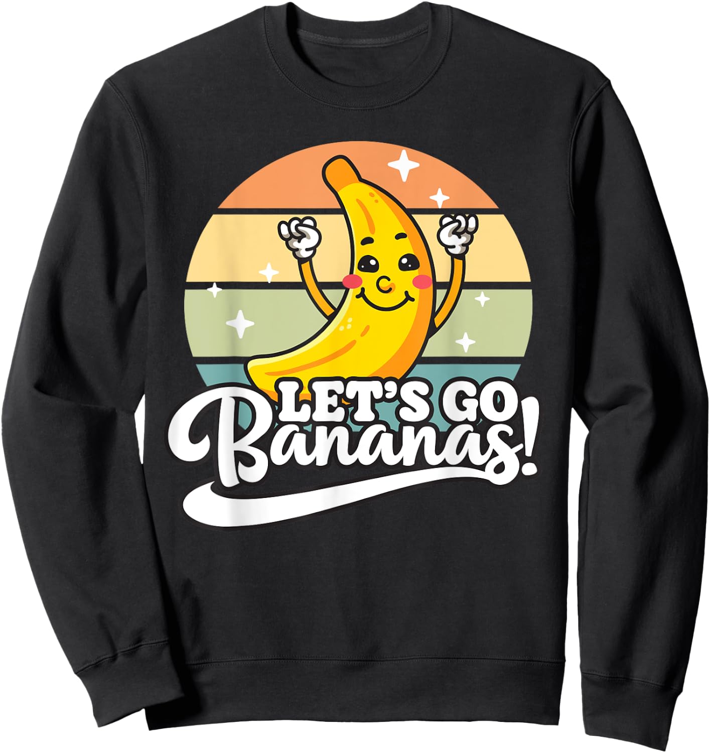 Funny Let’s Go Bananas Sweatshirt - Sweatshirt | Black
