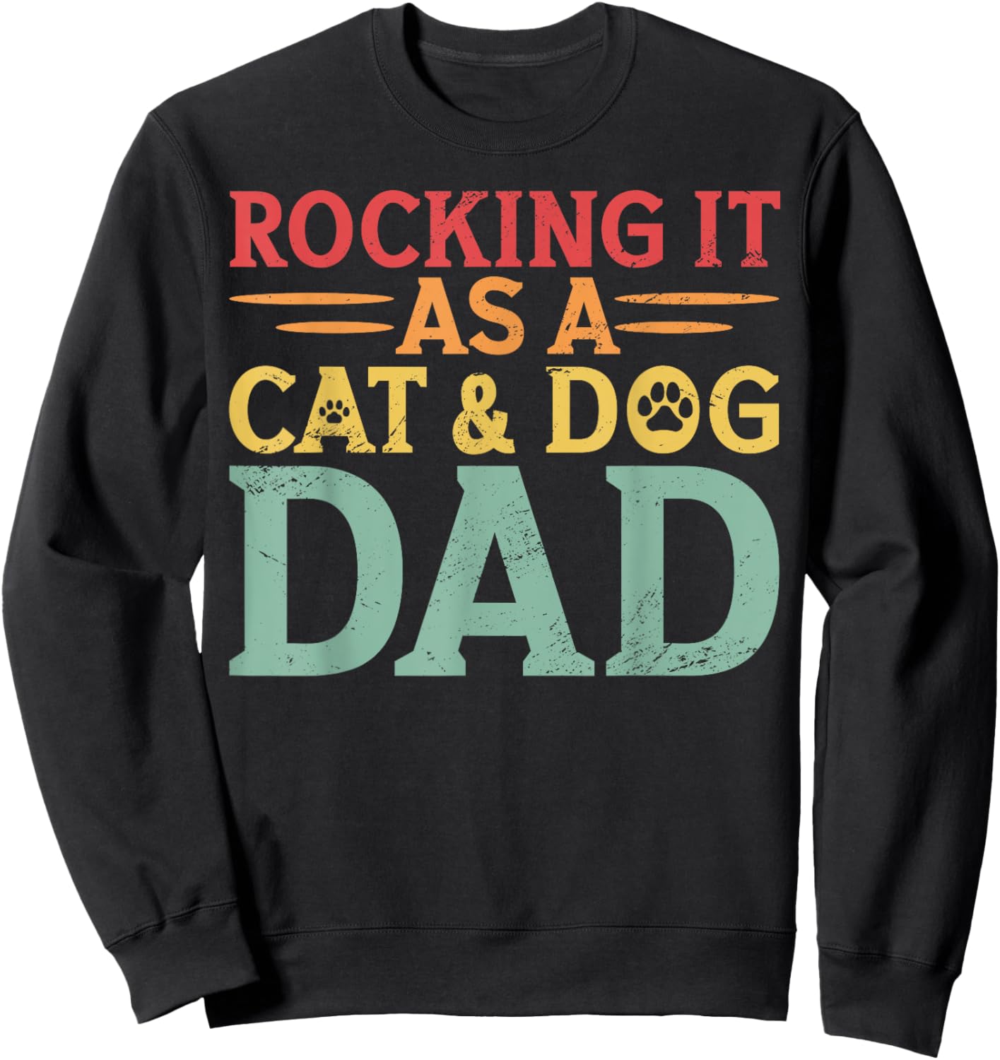 Cat And Dog Dad Fur Dad Father's Day Men Women Sweatshirt - Sweatshirt | Black