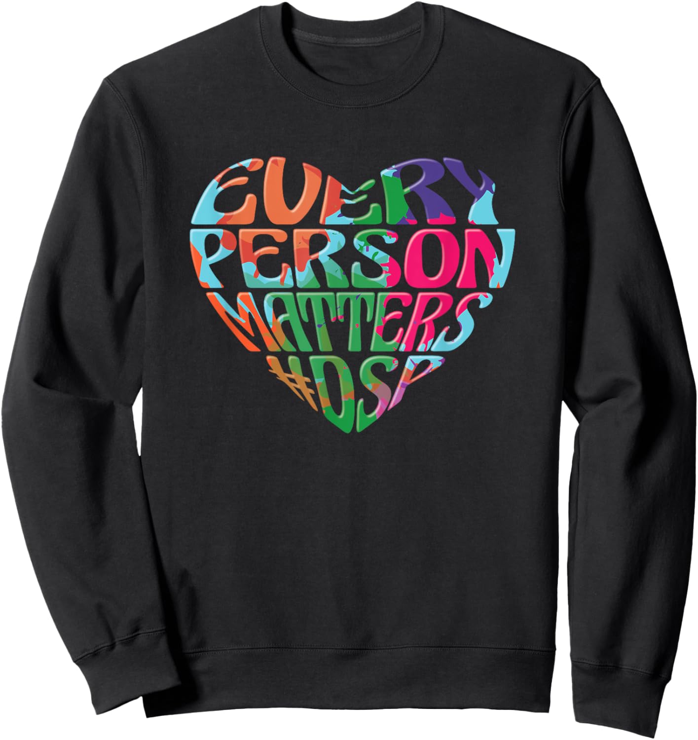 Direct Support Professional Nurse Appreciation Cute DSP Sweatshirt - Sweatshirt | Black