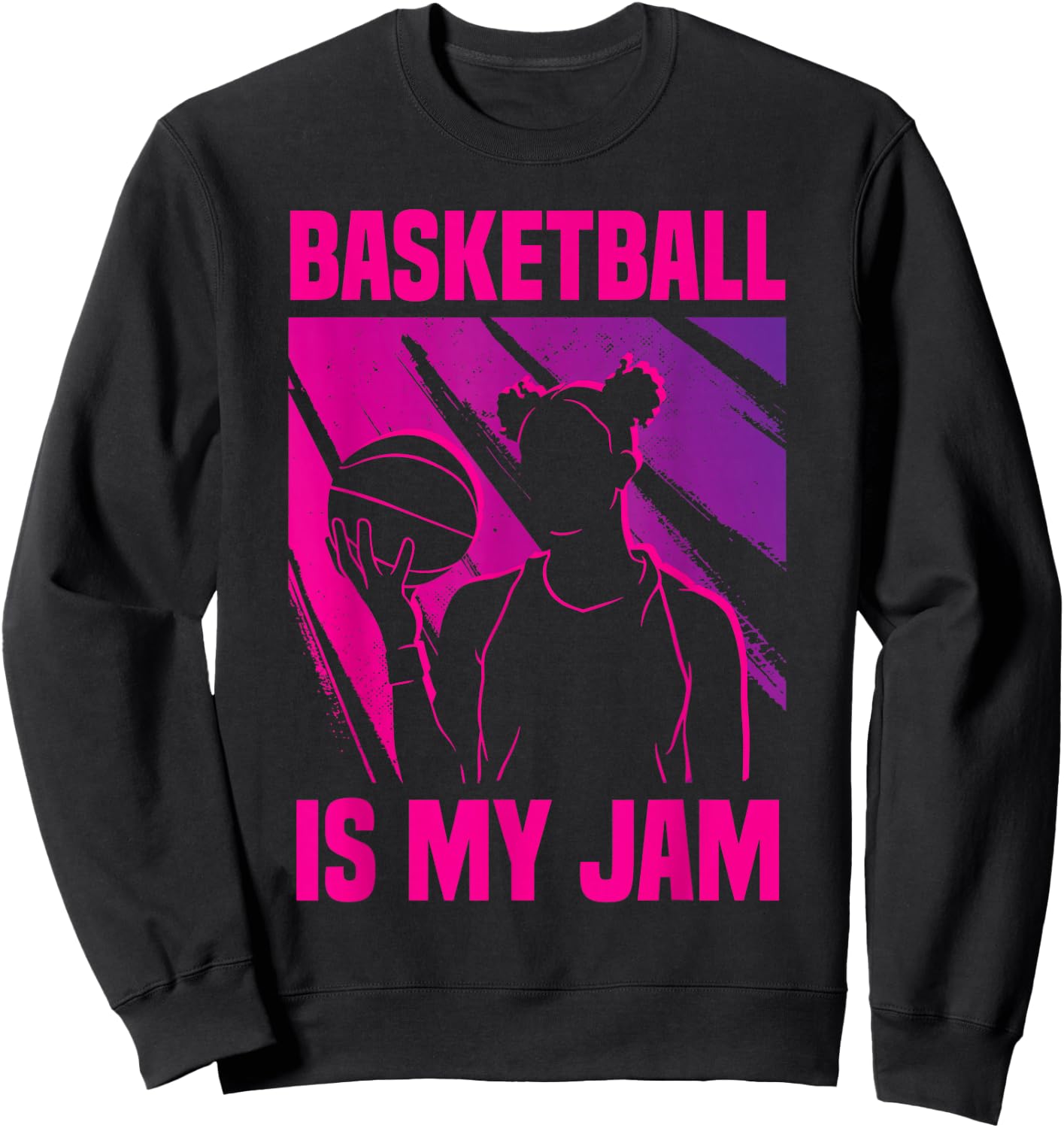 Basketball Girl Basketball Is My Jam Sweatshirt - Sweatshirt | Black