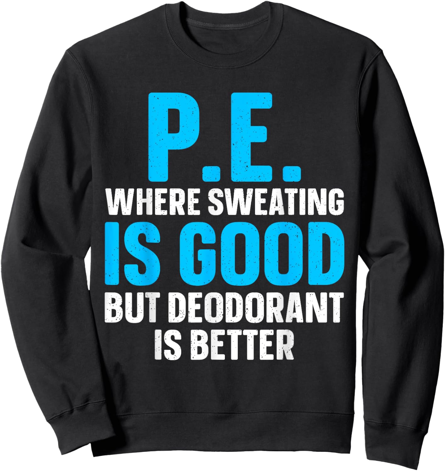 Cool PE Teacher Art Women Physical Education Teacher Sweatshirt - Sweatshirt | Black