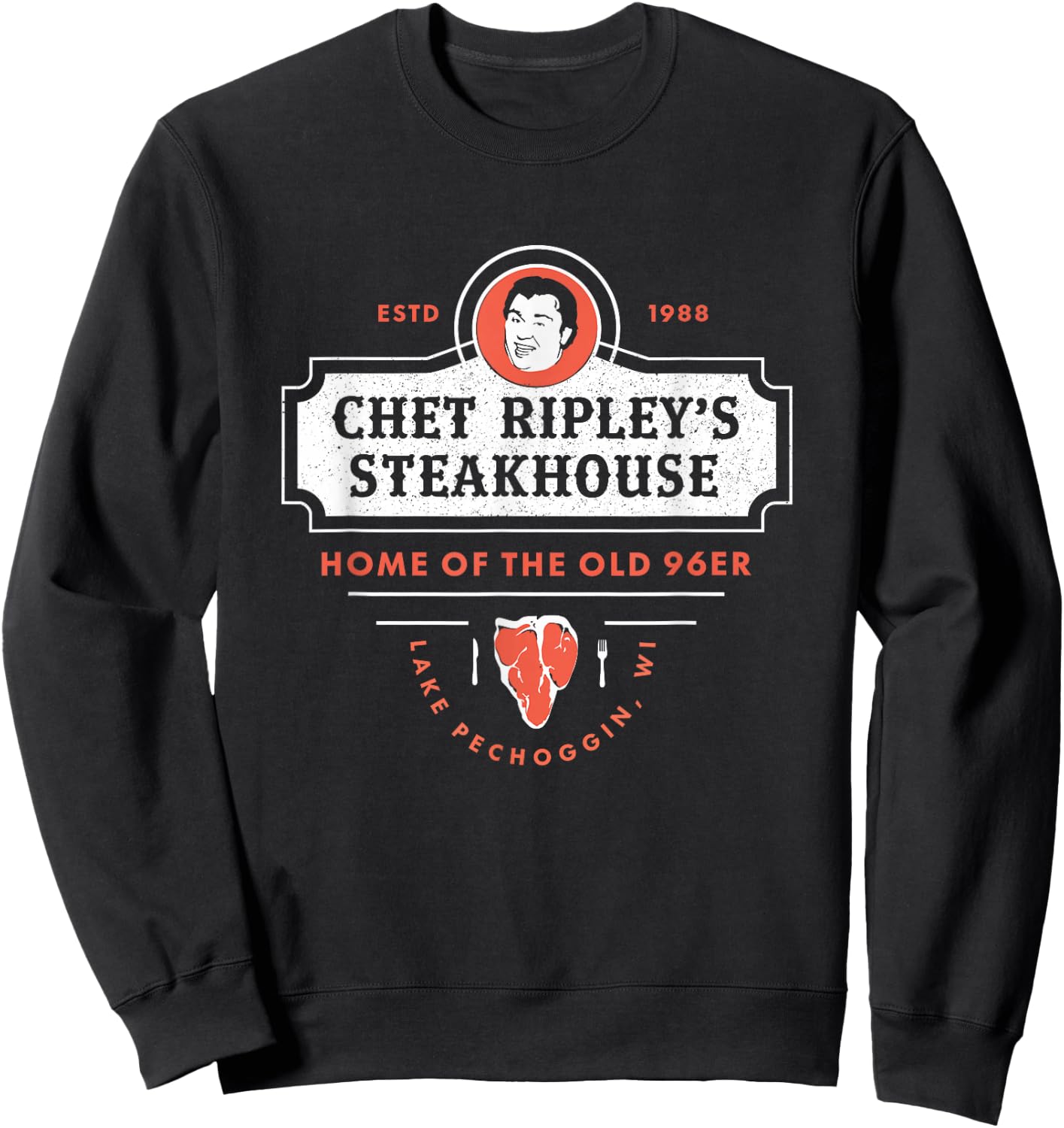 Funny Chet Ripley's Steakhouse 's, Women Sweatshirt - Sweatshirt | Black