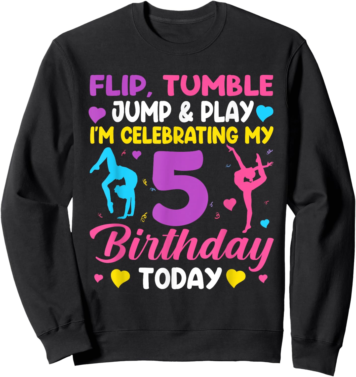 5th Birthday Gymnast Girl 5 Year Old Bday Gymnastics Party Sweatshirt - Sweatshirt | Black