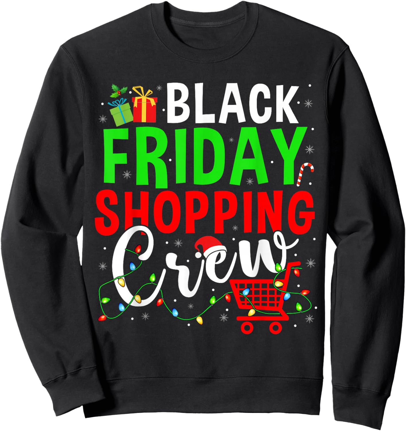 Friday Shopping Crew Christmas Lights Black Shopping Family Sweatshirt - Sweatshirt | Black