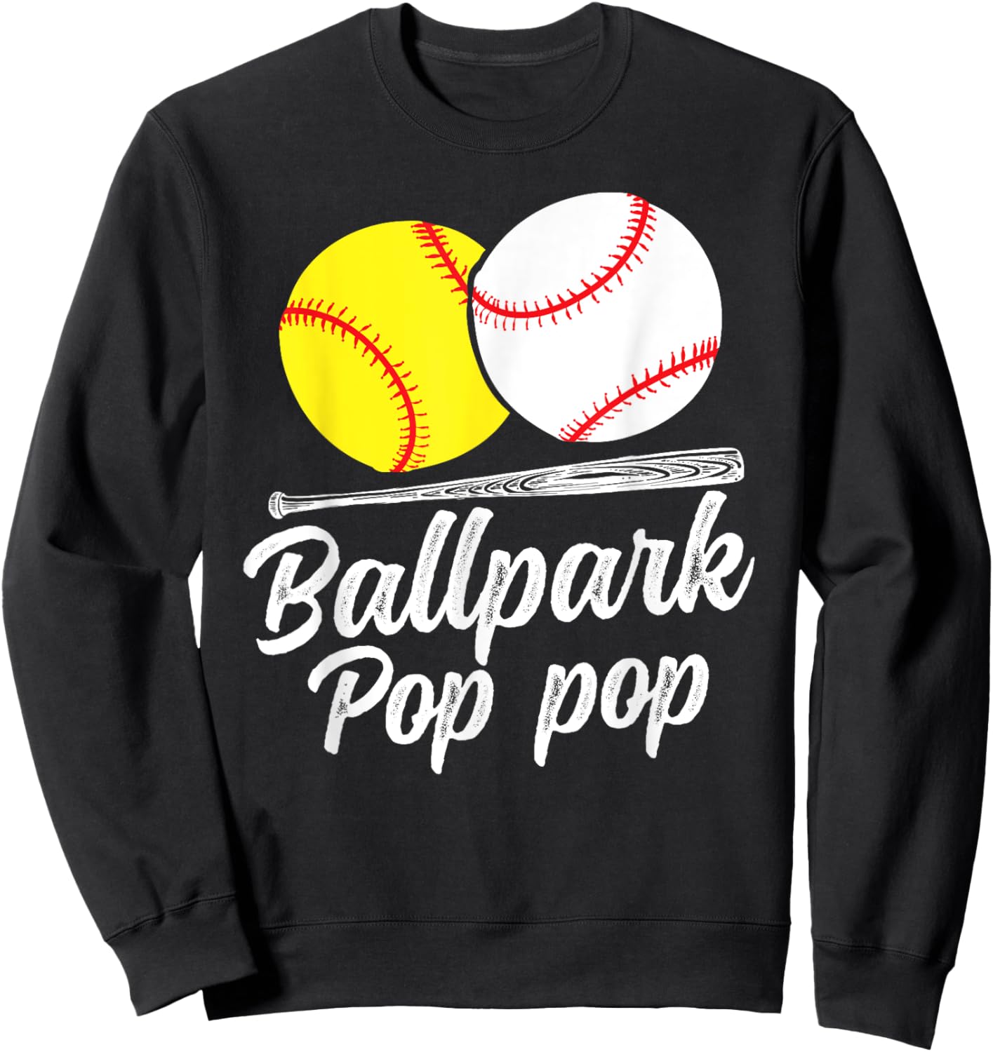 Ballpark Pop Pop Softball Baseball Pop Pop Grandpa Sweatshirt - Sweatshirt | Black
