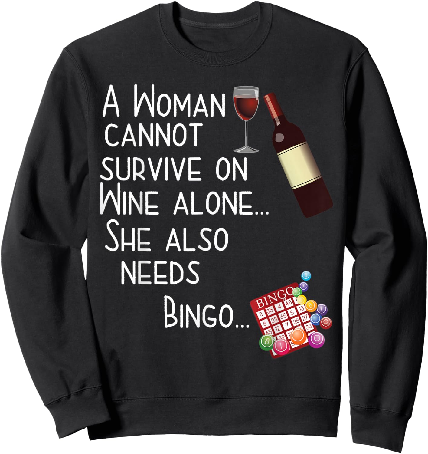 Wine & Bingo T Shirt Sweatshirt - Sweatshirt | Black