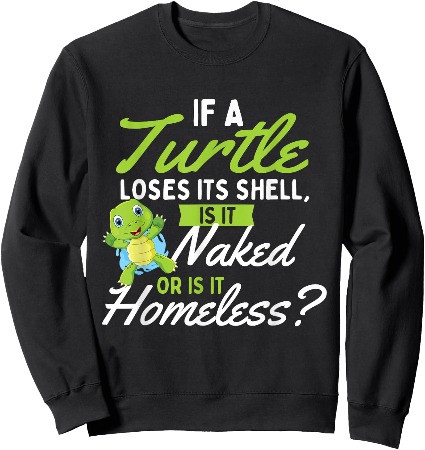 If A Turtle Loses - Wildlife Cute Tortoise Beach Women Sweatshirt - Sweatshirt | Black