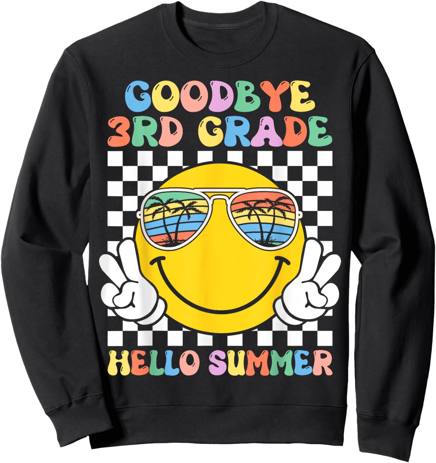 Goodbye 3rd Grade Hello Summer Groovy Third Grade Graduation Men Women Kids Sweatshirt - Sweatshirt | Black