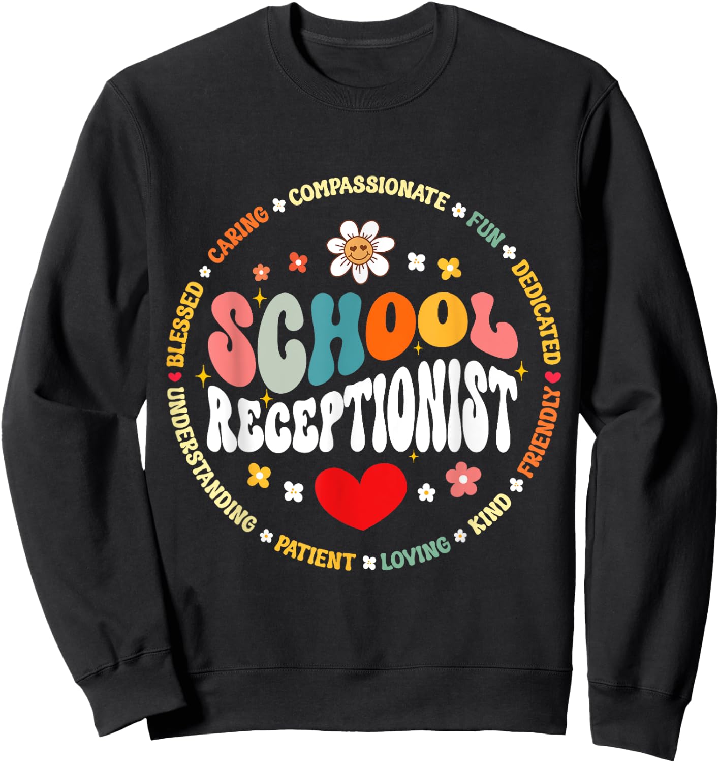 School Receptionist Secretary Admin Appreciation Office Sweatshirt - Sweatshirt | Black