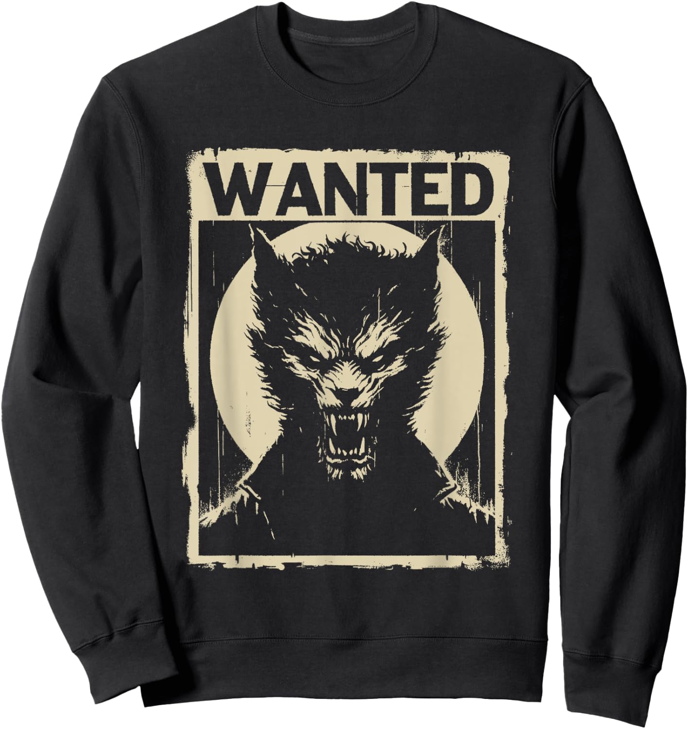 Wanted Werewolf - Creepy Werewolf Halloween Costume Sweatshirt - Sweatshirt | Black
