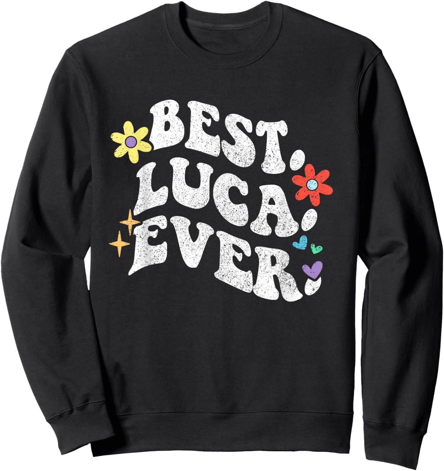 Retro Groovy Best LUCA Ever First Name Mother's Day Girl Sweatshirt - Sweatshirt | Black