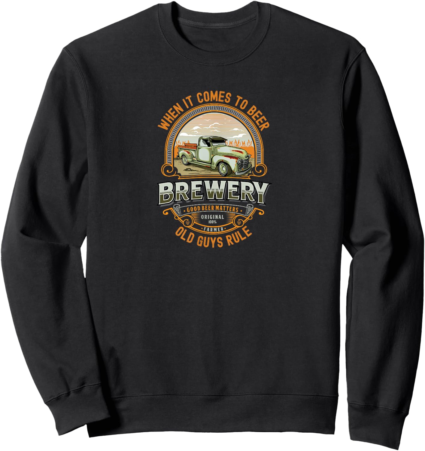 Old Rule Funny Beer Guys Birthday Gift Old Man Rules Sweatshirt - Sweatshirt | Black