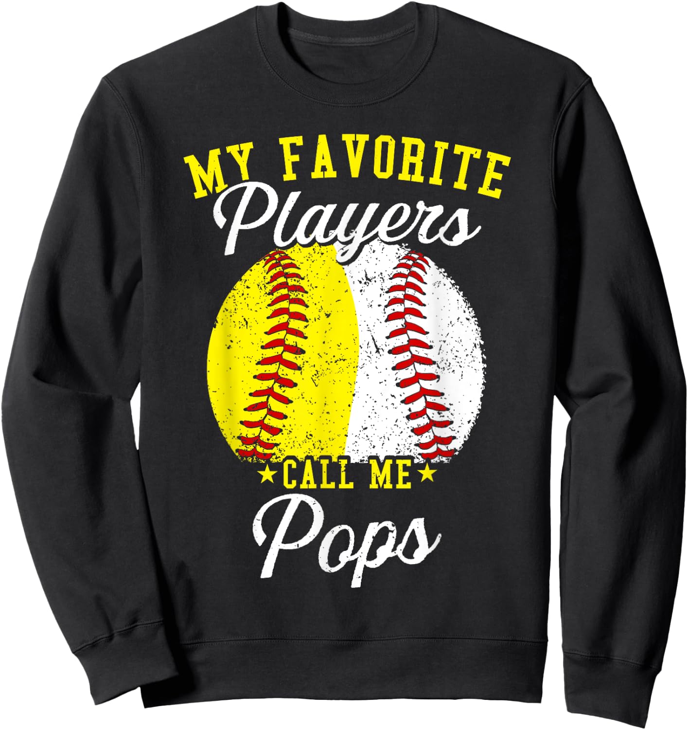 Funny My Favorite Baseball Softball Player Calls Me Pops Sweatshirt - Sweatshirt | Black
