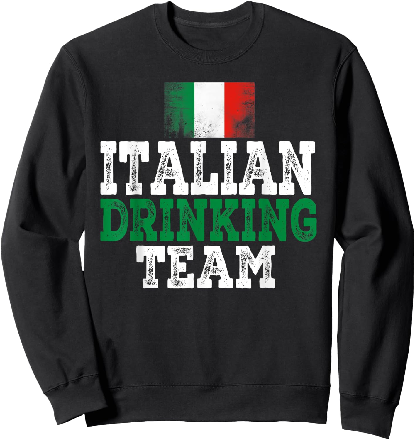 Italian Drinking Team With Skål Italian Drinking Team Sweatshirt - Sweatshirt | Black