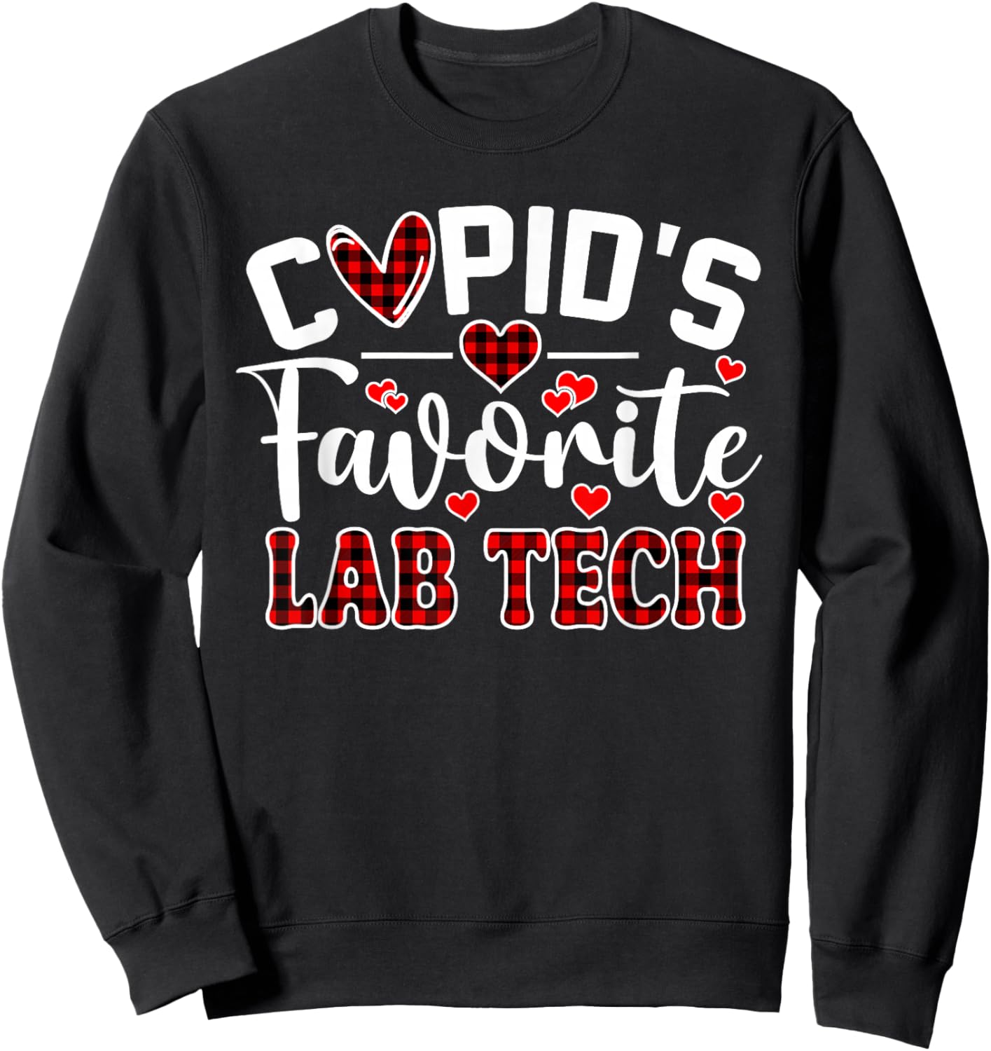 Cupid's Favorite Lab Tech Cute Heart Valentine's Day Sweatshirt - Sweatshirt | Black