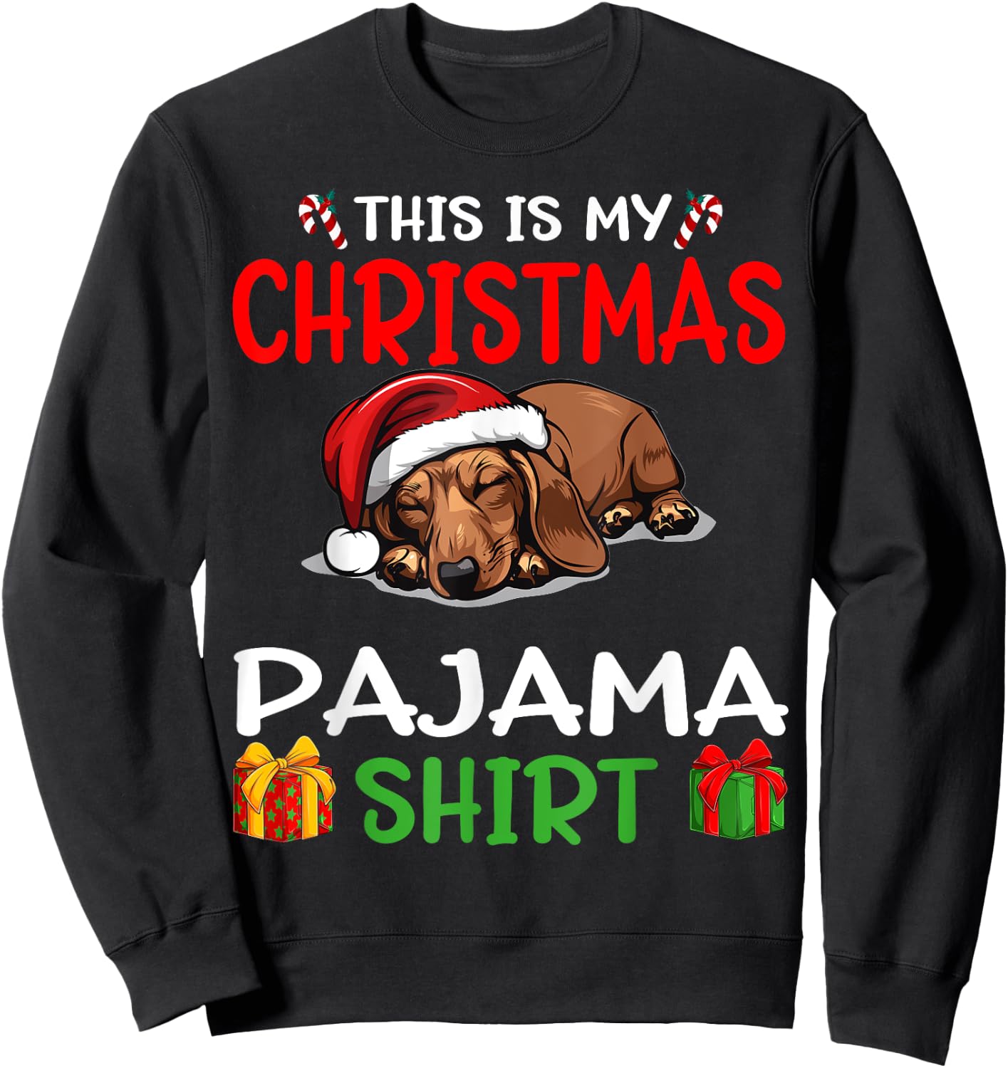 Cute Dachshund Wiener Doxie Dog This is my Christmas Pajama Women Kids Sweatshirt - Sweatshirt | Black