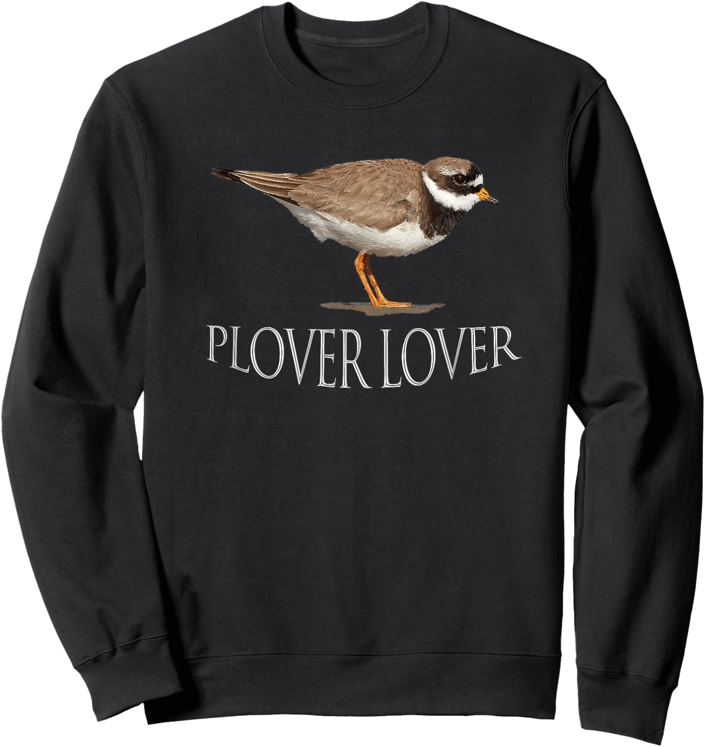 Plover Lover! Birds. Sweatshirt - Sweatshirt | Black