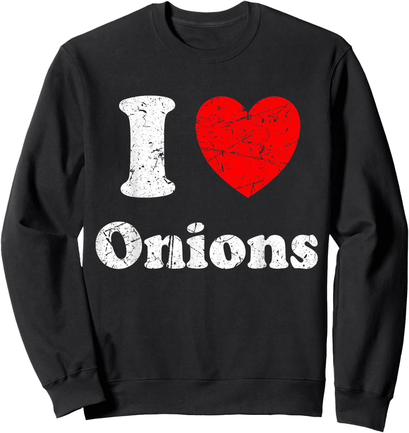 I Love Onions Graphic Sweatshirt - Sweatshirt | Black